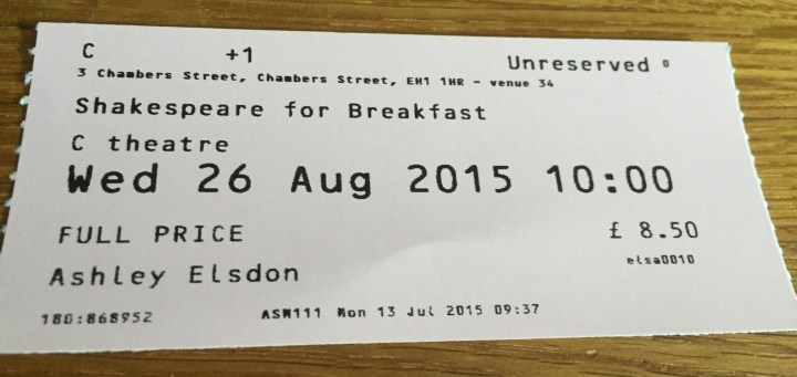 Ed Fringe 2015: Shakespeare for Breakfast
